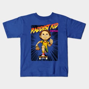 Raddest Kid in School Kids T-Shirt